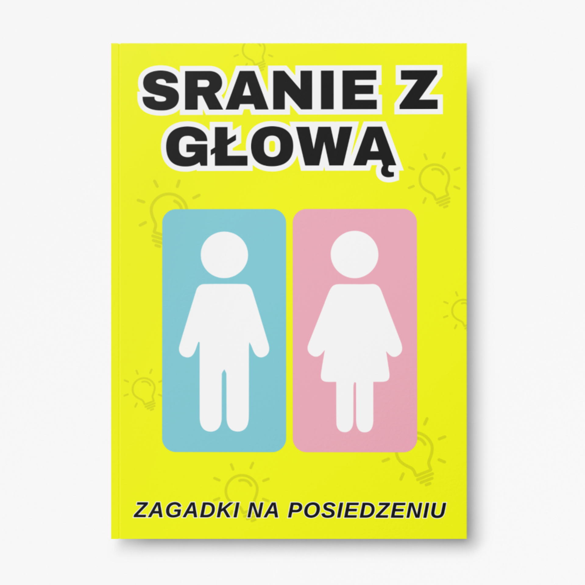 "Sranie z Głową" - Najzabawniejsza książka łazienkowa, jaką dostaniesz w prezencie